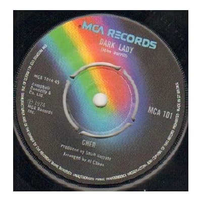 CHER - DARK LADY - 7 inch single - 7 inch vinyl / 45