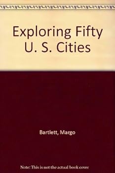 Hardcover Exploring Fifty U. S. Cities Book
