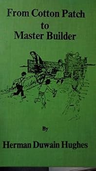 Hardcover From Cotton Patch to Master Builder Book