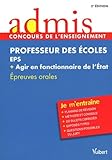  Professeur des écoles EPS + agir en fonctionnaire de l\'Etat: Epreuves orales