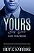Yours Book 3: Life Mastered