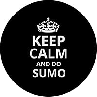 Vista 3 de Keep Calm and Do Sumo!' Funny Sumo Instructors Design PopSockets Standard PopGrip