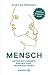 Produktbild Mensch: Woher wir kommen, wer wir sind, wohin wir gehen