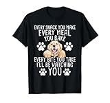 Every Snack You Make - Dog Trainer Pet Owner Agility Handler T-Shirt