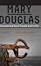Mary Douglas: Understanding Social Thought and Conflict