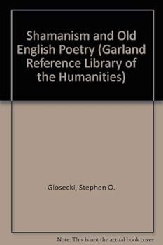Hardcover Shamanism and Old English Poetry Book