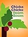 Chicka, Chicka, Boom, Boom