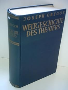 Hardcover Weltgeschichte des Theaters. [German] Book