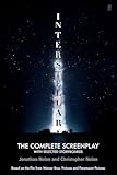 Christopher Nolan's Interstellar: The Complete Screenplay: With Selected Storyboards (Opus Screenplay Series)