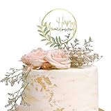 Happy Anniversary Cake Topper with Golden Ring & Green Plant Design， Elegant Acrylic Cake Decoration for Special Occasions，Acrylic Cake Topper for Anniversaries