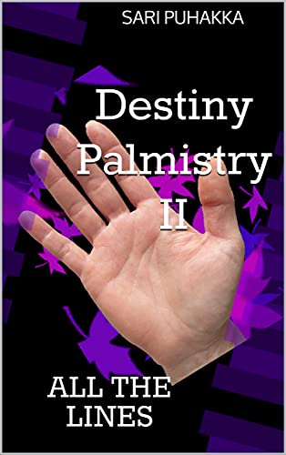 Destiny Palmistry II: All the Lines