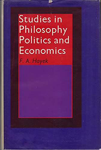 Studies in philosophy, politics and economics B0000CNOEC Book Cover