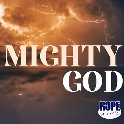 The Gift of Mighty God