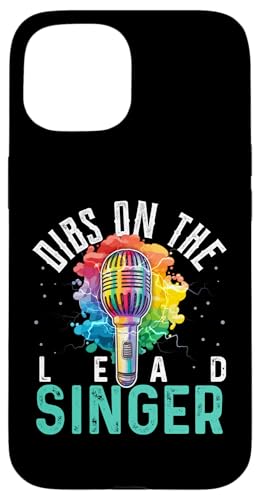 Carcasa para iPhone 15 Dibs On The Lead Singer - Camiseta de música