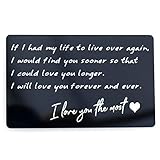 RXBC2011 wallet engraved card If I had my life to live over again I would find you sooner so that I...