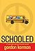 Schooled