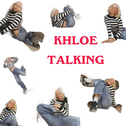 khloe talking Podcast Por Khloe arte de portada
