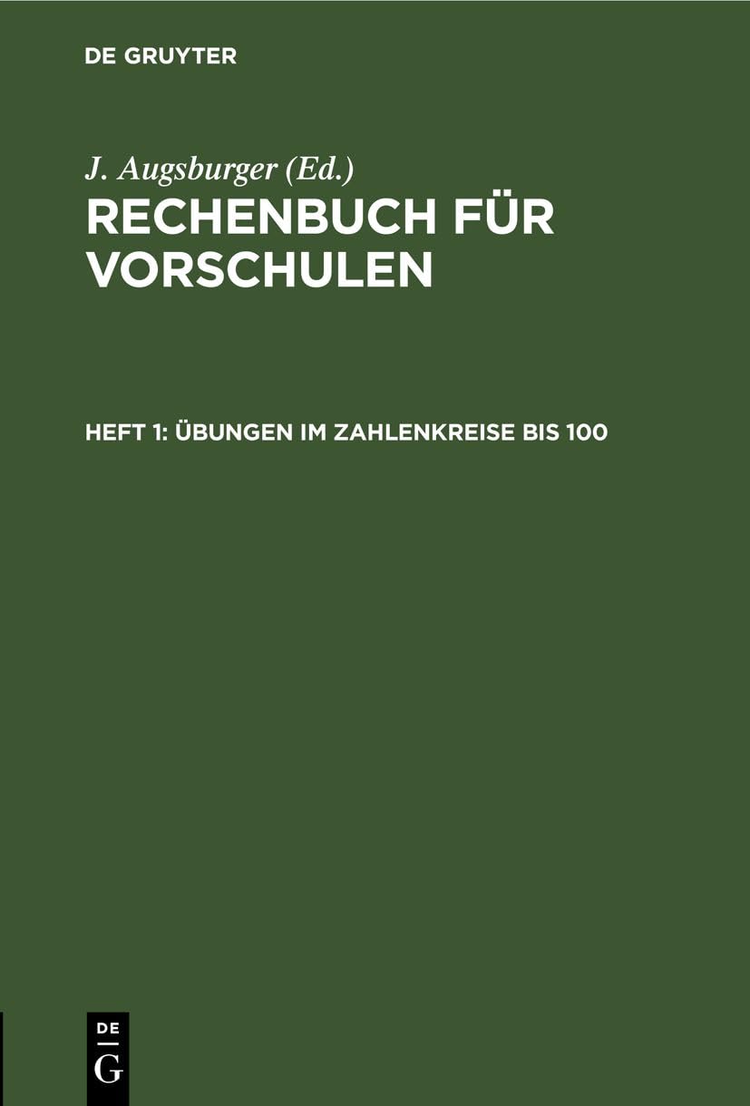 Übungen im Zahlenkreise bis 100 (German Edition)      4. Aufl., Reprint 2021 Edition