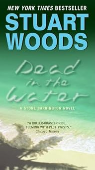 Dead in the Water A Novel Stone Barrington, 3