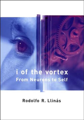 Portada de I of the Vortex: From Neurons to Self