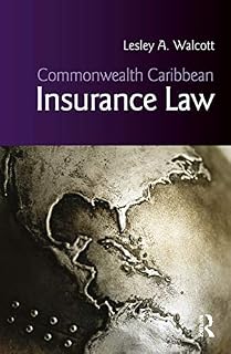 Commonwealth Caribbean Insurance Law (Commonwealth Caribbean Law)