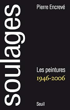 Paperback Soulages. Peintures (1946-2006) [French] Book