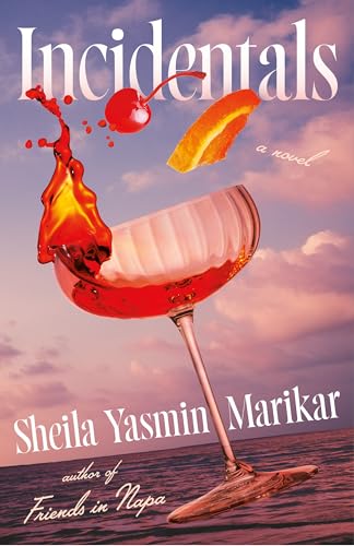 Incidentals: A Novel