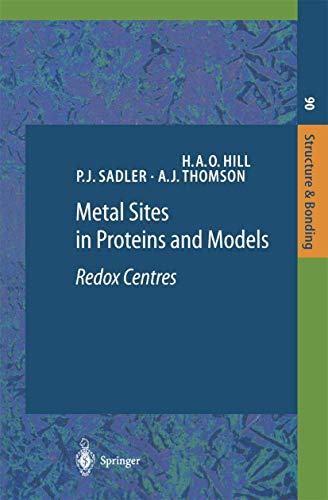 Metal Sites in Proteins and Models: Redox Centres (Springer Desktop Editions in Chemistry)
