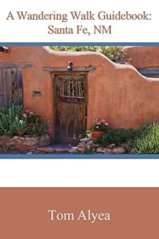Paperback A Wandering Walk Guidebook: Santa Fe, NM Book