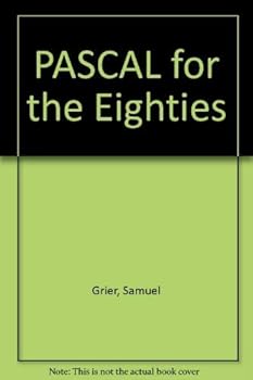 Pascal For The 80s