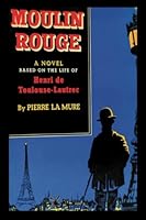 Moulin Rouge 0002215292 Book Cover