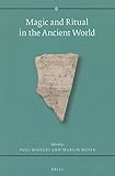 Magic and Ritual in the Ancient World