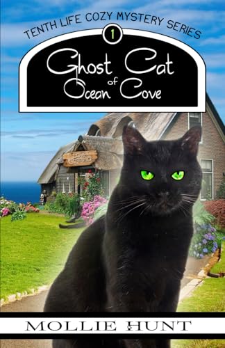Ghost Cat of Ocean Cove (A Tenth Life Cozy Mystery)