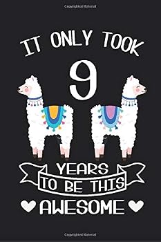 It Only Took 7 Years to Be This Awesome : LLama Sketchbook Gift for 9 Year Old Girls