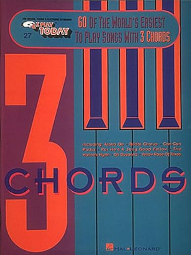 60 of the World's Easiest to Play Songs with 3 Chords: E-Z Play Today Volume 27
