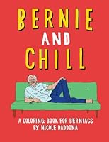 Bernie And Chill 1530423287 Book Cover
