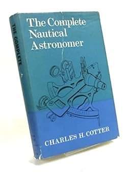 Hardcover The complete nautical astronomer Book