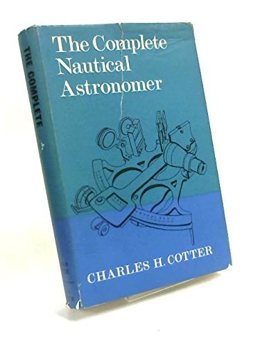 The Complete Nautical Astronomer