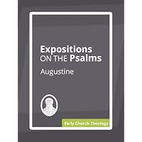 Expositions on the Psalms