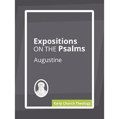 Expositions on the Psalms