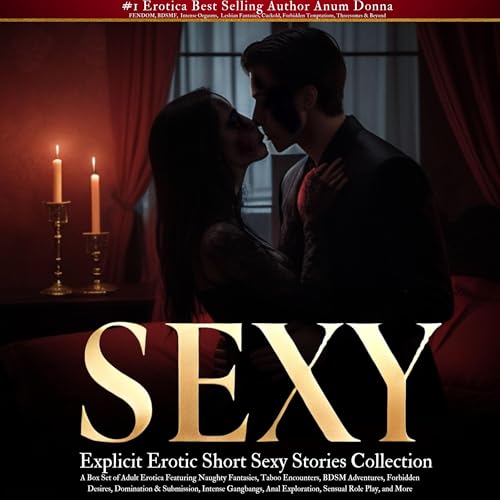 Explicit Erotic Short Sexy Stories Collection by Anum Donna episode artwork