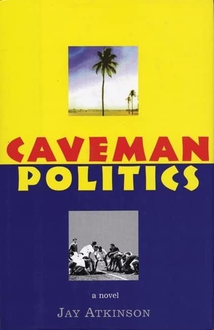 Caveman Politics Paperback – October 1, 2002