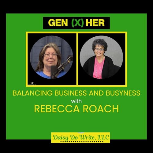 Balancing Business and Busyness with Rebecca Roach