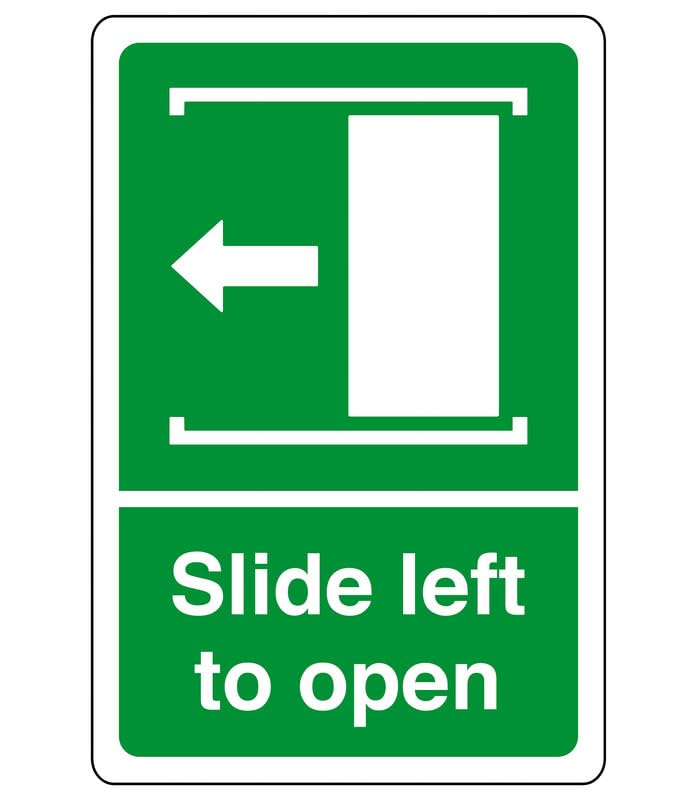 Slides left to open - safety sign, health & safety signage, workplace safety, High tack self-adhesive sticker (600mm x 400mm) Viewing Distance within 20m.