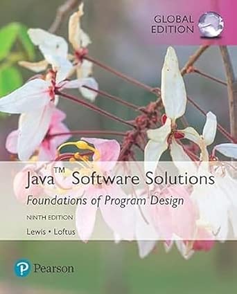 Java Software Solutions, Global Edition 9th Edition Java Software Solutions, Global Edition 9th Edition book cover