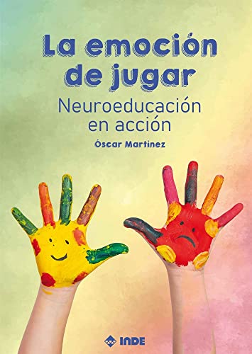 La emoción de jugar: Neuroeducación en acción