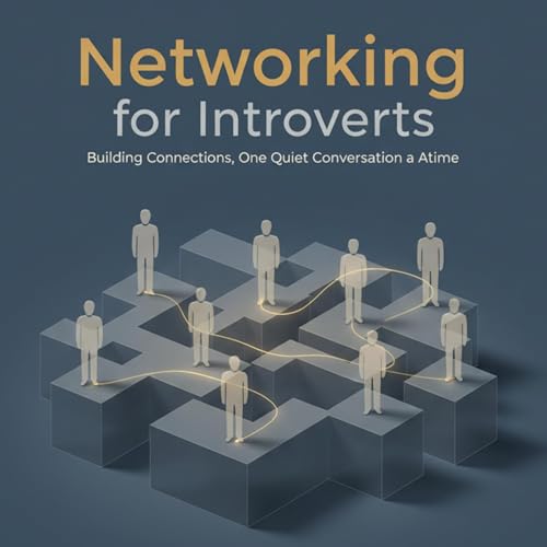 Networking for Introverts Podcast Por Love Interest Enterprise LLC arte de portada