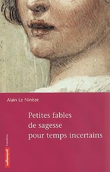 Paperback PTES FABLES SAGESSE POUR TPS INCERTAINS [French] Book