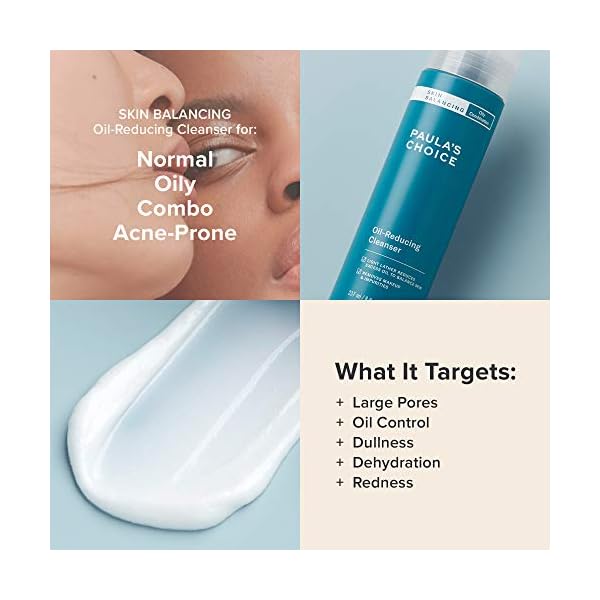 Paula's Choice SKIN BALANCING Oil-Reducing Cleanser with Aloe, Face Wash for Oily Skin & Large Pores, 8 Ounce