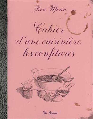 Télécharger Cahier d'une cuisinière les confitures Livre PDF Gratuit